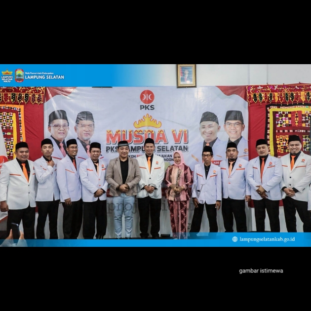 Wabup Lampung Selatan Hadiri Musda VI PKS: “Parpol Adalah Jembatan Aspirasi Rakyat”